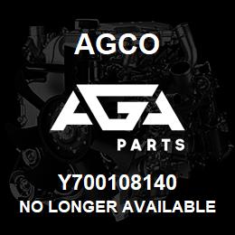 Y700108140 Agco NO LONGER AVAILABLE | AGA Parts