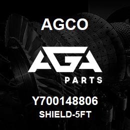 Y700148806 Agco SHIELD-5FT | AGA Parts