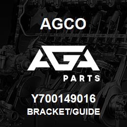 Y700149016 Agco BRACKET/GUIDE | AGA Parts