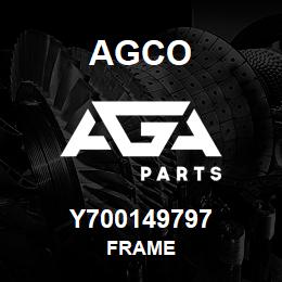 Y700149797 Agco FRAME | AGA Parts