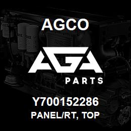 Y700152286 Agco PANEL/RT, TOP | AGA Parts