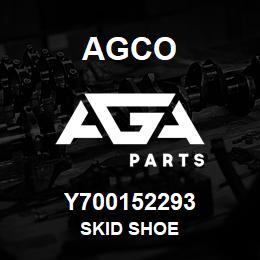 Y700152293 Agco SKID SHOE | AGA Parts