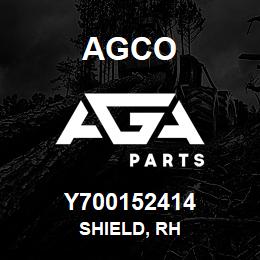 Y700152414 Agco SHIELD, RH | AGA Parts