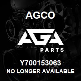 Y700153063 Agco NO LONGER AVAILABLE | AGA Parts