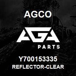 Y700153335 Agco REFLECTOR-CLEAR | AGA Parts