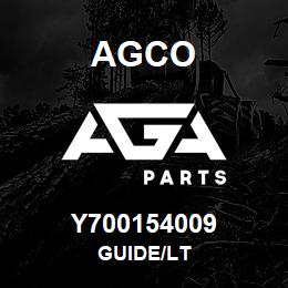 Y700154009 Agco GUIDE/LT | AGA Parts