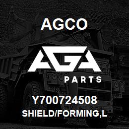 Y700724508 Agco SHIELD/FORMING,L | AGA Parts