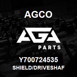 Y700724535 Agco SHIELD/DRIVESHAF | AGA Parts