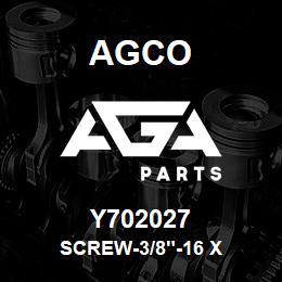 Y702027 Agco SCREW-3/8"-16 X | AGA Parts