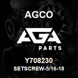 Y708230 Agco SETSCREW-5/16-18 | AGA Parts