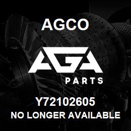 Y72102605 Agco NO LONGER AVAILABLE | AGA Parts