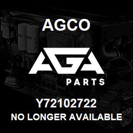 Y72102722 Agco NO LONGER AVAILABLE | AGA Parts