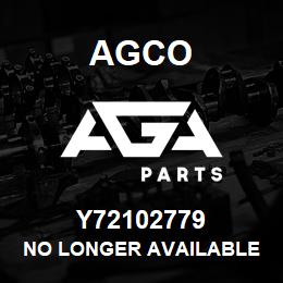 Y72102779 Agco NO LONGER AVAILABLE | AGA Parts