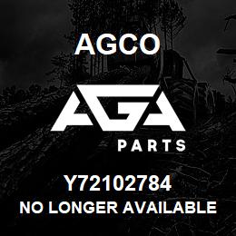 Y72102784 Agco NO LONGER AVAILABLE | AGA Parts