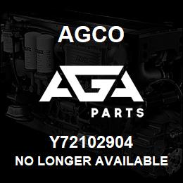 Y72102904 Agco NO LONGER AVAILABLE | AGA Parts