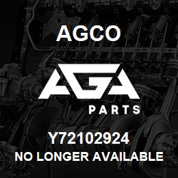 Y72102924 Agco NO LONGER AVAILABLE | AGA Parts