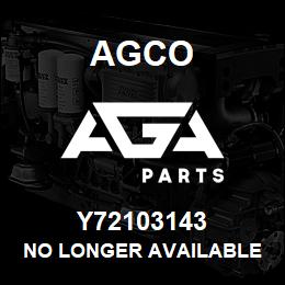 Y72103143 Agco NO LONGER AVAILABLE | AGA Parts