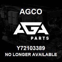 Y72103389 Agco NO LONGER AVAILABLE | AGA Parts