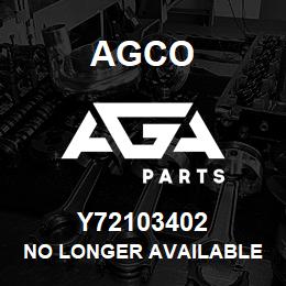 Y72103402 Agco NO LONGER AVAILABLE | AGA Parts