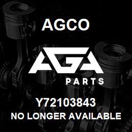 Y72103843 Agco NO LONGER AVAILABLE | AGA Parts