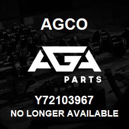 Y72103967 Agco NO LONGER AVAILABLE | AGA Parts