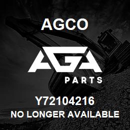 Y72104216 Agco NO LONGER AVAILABLE | AGA Parts