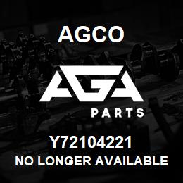 Y72104221 Agco NO LONGER AVAILABLE | AGA Parts