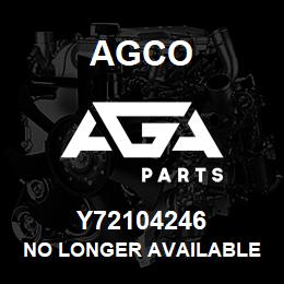 Y72104246 Agco NO LONGER AVAILABLE | AGA Parts