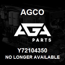 Y72104350 Agco NO LONGER AVAILABLE | AGA Parts