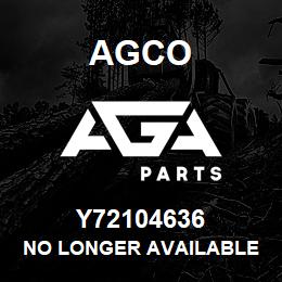 Y72104636 Agco NO LONGER AVAILABLE | AGA Parts