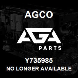 Y735985 Agco NO LONGER AVAILABLE | AGA Parts