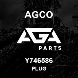 Y746586 Agco PLUG | AGA Parts