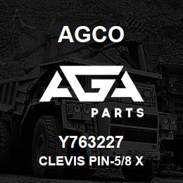 Y763227 Agco CLEVIS PIN-5/8 X | AGA Parts