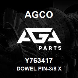 Y763417 Agco DOWEL PIN-3/8 X | AGA Parts