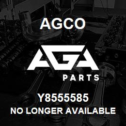 Y8555585 Agco NO LONGER AVAILABLE | AGA Parts