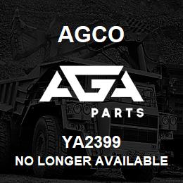 YA2399 Agco NO LONGER AVAILABLE | AGA Parts