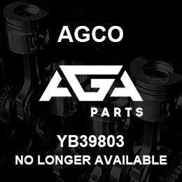 YB39803 Agco NO LONGER AVAILABLE | AGA Parts