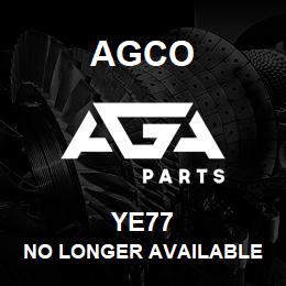 YE77 Agco NO LONGER AVAILABLE | AGA Parts