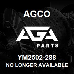 YM2502-288 Agco NO LONGER AVAILABLE | AGA Parts