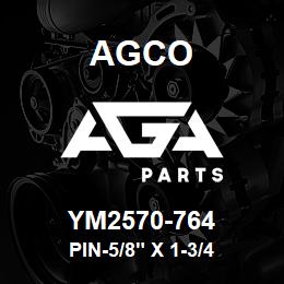 YM2570-764 Agco PIN-5/8" X 1-3/4 | AGA Parts