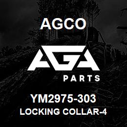 YM2975-303 Agco LOCKING COLLAR-4 | AGA Parts