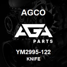 YM2995-122 Agco KNIFE | AGA Parts