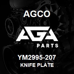 YM2995-207 Agco KNIFE PLATE | AGA Parts