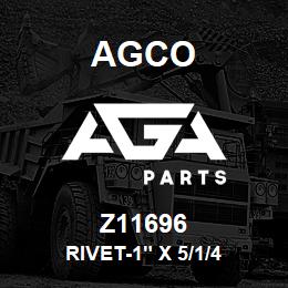 Z11696 Agco RIVET-1" X 5/1/4 | AGA Parts