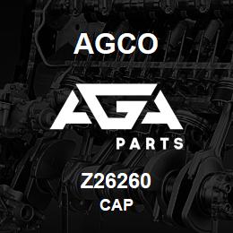 Z26260 Agco CAP | AGA Parts