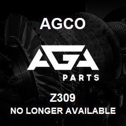 Z309 Agco NO LONGER AVAILABLE | AGA Parts