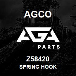 Z58420 Agco SPRING HOOK | AGA Parts