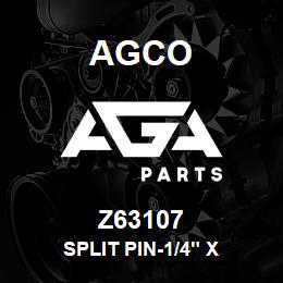 Z63107 Agco SPLIT PIN-1/4" X | AGA Parts