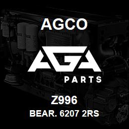 Z996 Agco BEAR. 6207 2RS | AGA Parts