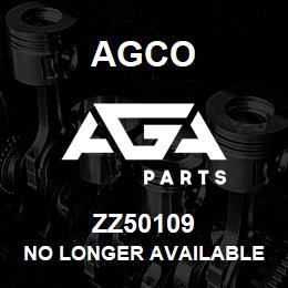 ZZ50109 Agco NO LONGER AVAILABLE | AGA Parts